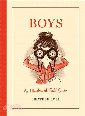 Boys ― An Illustrated Field Guide