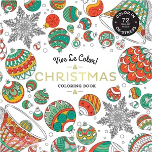 Vive Le Color! Christmas ― Color In, De-stress