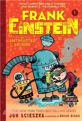 Frank Einstein and the Antimatter Motor (Book 1)(平裝本)
