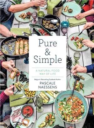 Pure & Simple ― A Natural Food Way of Life