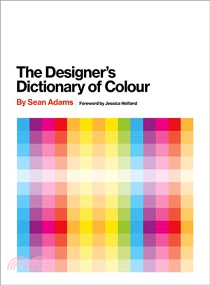 The Designer's Dictionary of Colour ― Uk Edition