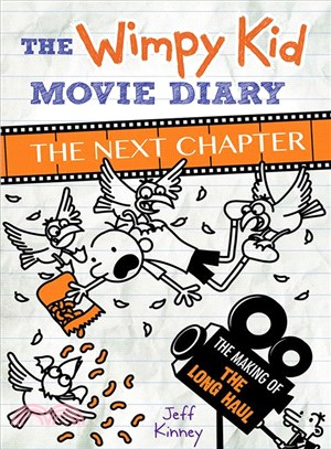 The Wimpy Kid Movie Diary ― The Next Chapter