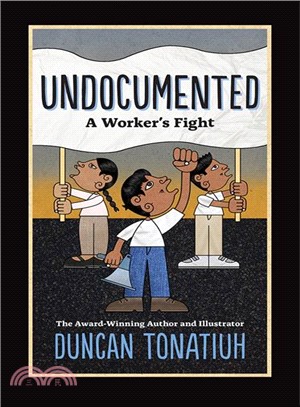 Undocumented ― A Worker's Fight