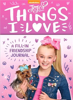 Jojo Siwa Things I Love ― A Fill-in Friendship Book