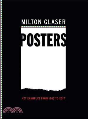 Milton Glaser Posters ― 450 Examples from 1965 to 2017