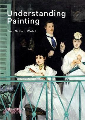 Understanding Painting ― From Giotto to Warhol