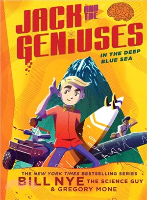 In the Deep Blue Sea ― Jack and the Geniuses Book #2