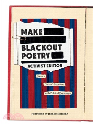 Make Blackout Poetry ― Create a Citizen Manifesto With Political Documents, Activist Edition