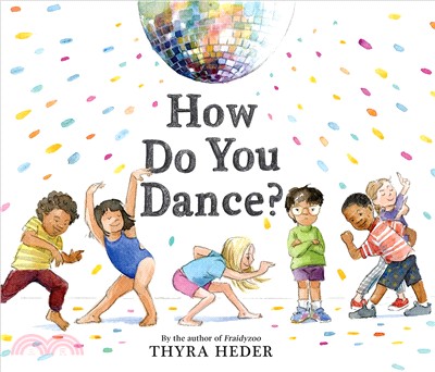 How do you dance? /