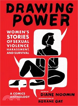 Drawing Power ― Women's Stories of Sexual Violence, Harassment, and Survival