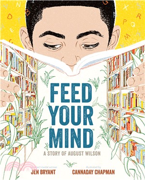 Feed Your Mind ― A Story of August Wilson