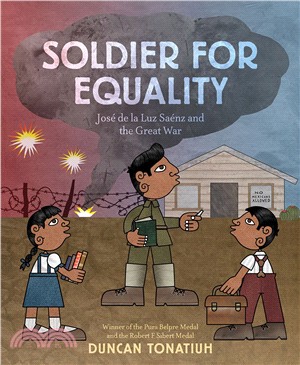 Soldier for equality :Jose de la Luz Saenz and the Great War /
