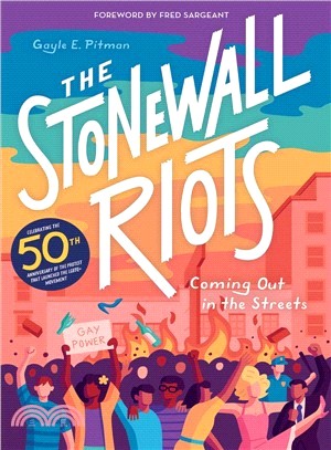 The Stonewall Riots ― Coming Out in the Streets