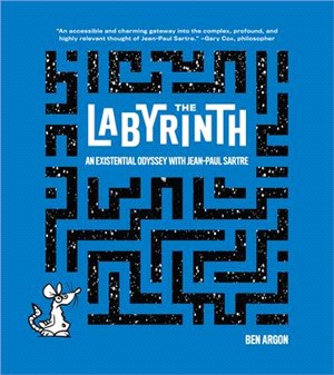 The Labyrinth ― An Existential Odyssey With Jean-paul Sartre