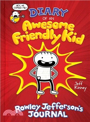 Diary of an Awesome Friendly Kid: Rowley Jefferson's Journal (美國版)(精裝本)