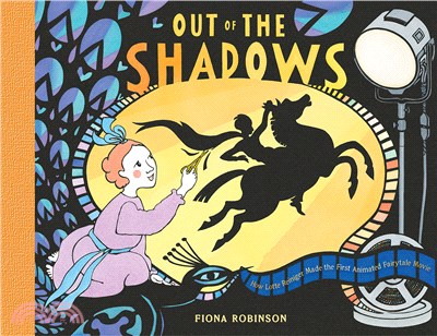 Out of the shadows :how Lotte Reiniger made the first animated fairytale movie /