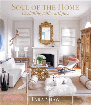 Soul of the Home ― Decorating With Antiques