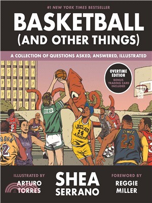 Basketball and Other Things ― A Collection of Questions Asked, Answered, Illustrated