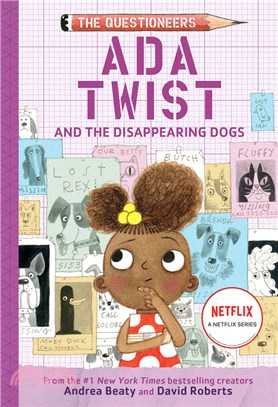 Ada Twist and the disappearing dogs /