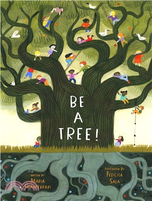 Be a Tree! (精裝本)