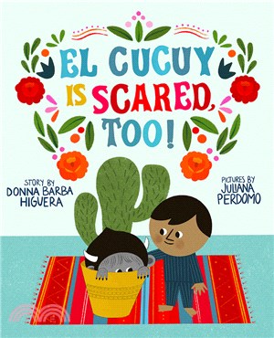 El Cucuy Is Scared, Too! (精裝本)
