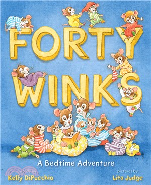 Forty Winks: A Bedtime Adventure