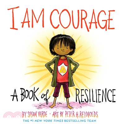 I am courage :a book of resilience /