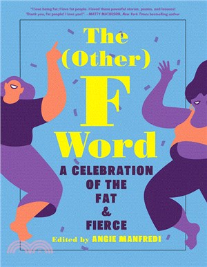 The (other) F word :a celebr...