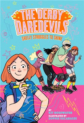 Shelly Struggles to Shine (The Derby Daredevils Book #2)