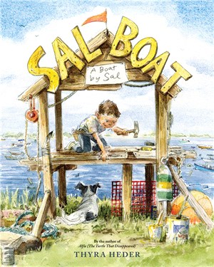 Sal Boat: (A Boat by Sal)(Publishers Weekly Best Children's Books of 2022)