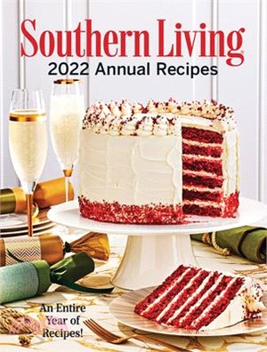 2022 Southern Living Annual Recipes