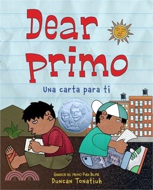 Dear Primo: Una Carta Para Ti (Dear Primo Spanish Edition)