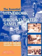 The Essential Handbook of Ground-water Sampling