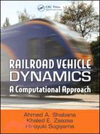 Railroad Vehicle Dynamics ─ A Computaional Approach
