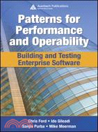 Patterns for Performance and Operability ─ Building and Testing Enterprise Software