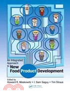 An Integrated Approach to New Food Product Development