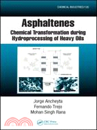 Asphaltenes: Chemical Transformation During Hydroprocessing of Heavy Oils