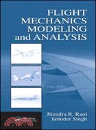 Flight Mechanics Modeling and Analysis