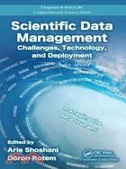 Scientific Data Management ─ Challenges, Technology, and Deployment