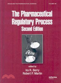The Pharmaceutical Regulatory Process