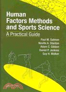 Human Factors Methods and Sports Science: A Practical Guide