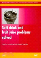 Soft drink and fruit juice problems solved