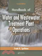 Handbook of Water and Wastewater Treatement Plant Operations