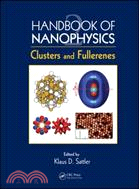 Handbook of Nanophysics: Clusters and Fullerenes