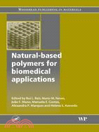 Natural-based polymers for biomedical applications