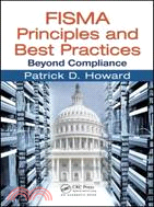 Fisma Principles and Best Practices: Beyond Compliance