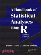 A Handbook of Statistical Analyses Using R