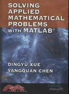 Solving Applied Mathematical Problems with MATLAB