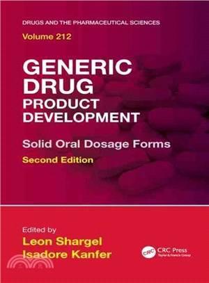 Generic Drug Product Development ─ Solid Oral Dosage Forms