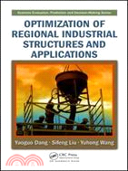 Optimization of Regional Industrial Structures and Applications